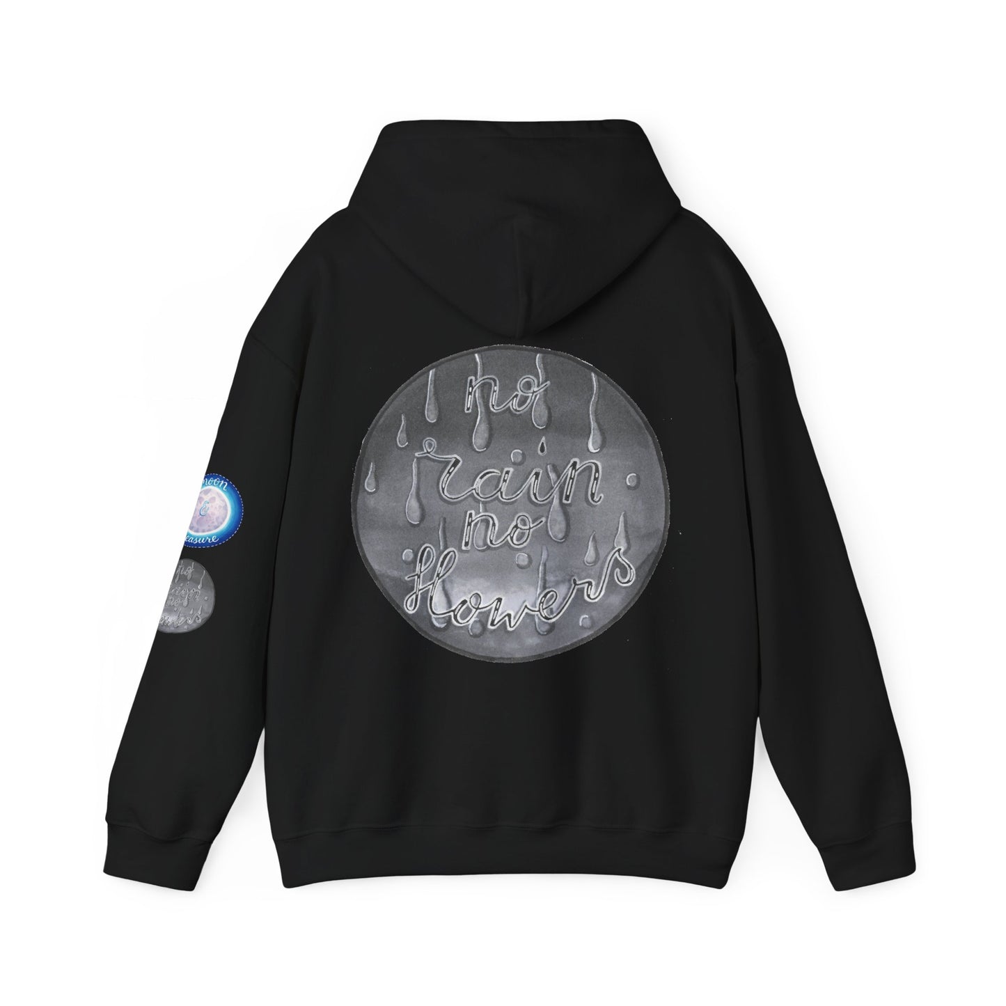 No Rain No Flowers Hoodie