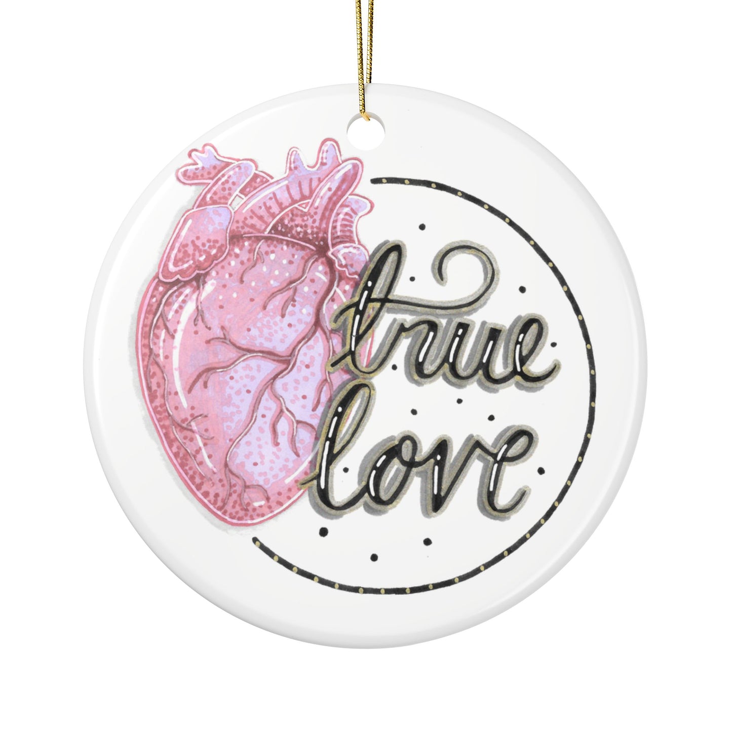 True Love Ceramic Ornament